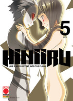 Hiniiru Like a Moth Flying Into the Flame